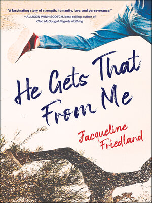 cover image of He Gets That from Me